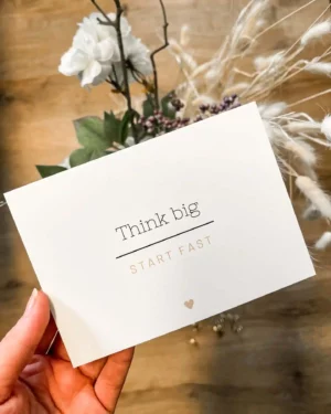 Postkarte Think big Start Fast