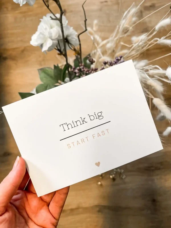 Postkarte Think big Start Fast