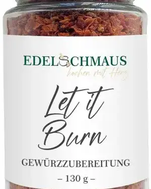 Let it Burn - Edelschmaus